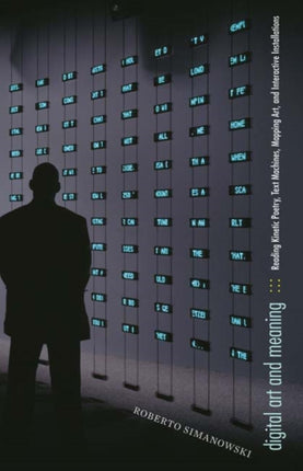 Digital Art and Meaning  Reading Kinetic Poetry