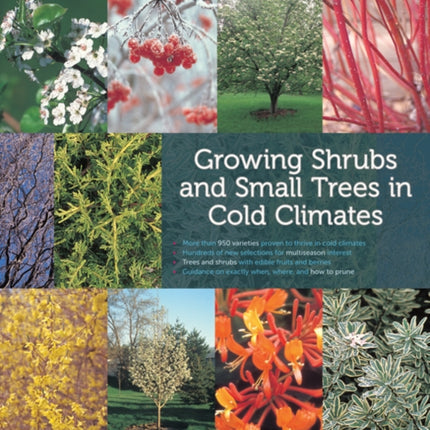 Growing Shrubs and Small Trees in Cold Climates