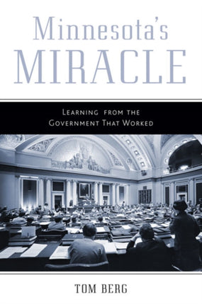 Minnesotas Miracle  Learning from the Government