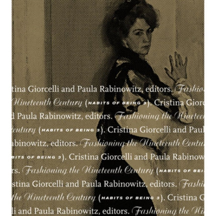 Fashioning the Nineteenth Century