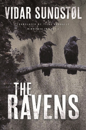 The Ravens Minnesota Trilogy