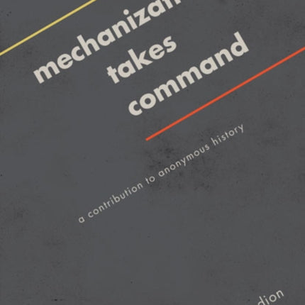 Mechanization Takes Command: A Contribution to Anonymous History