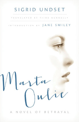 Marta Oulie  A Novel of Betrayal