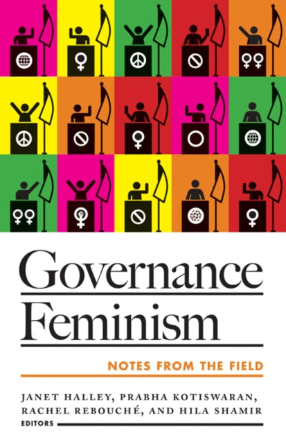 Governance Feminism: Notes from the Field