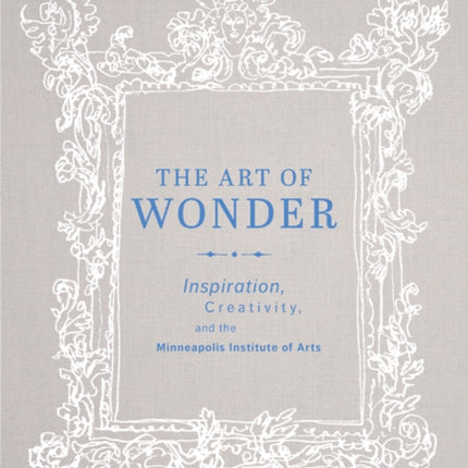 The Art of Wonder