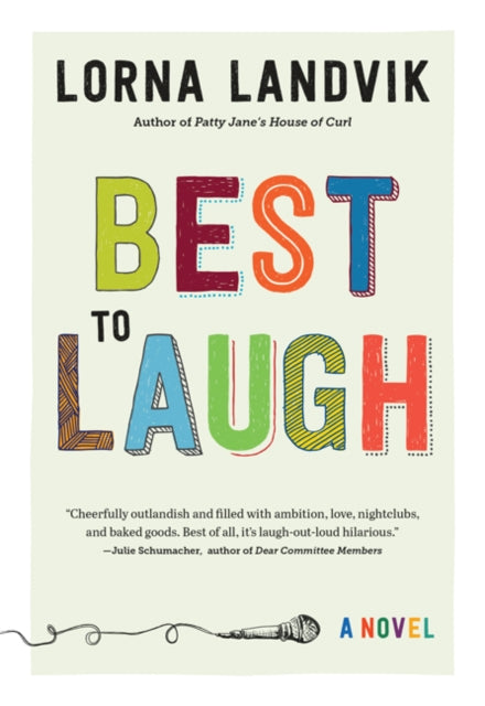 Best to Laugh: A Novel