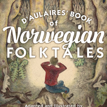 dAulaires Book of Norwegian Folktales