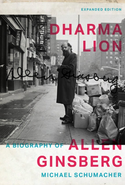 Dharma Lion: A Biography of Allen Ginsberg