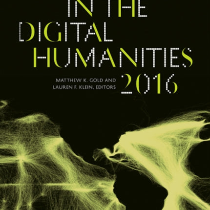 Debates in the Digital Humanities 2016