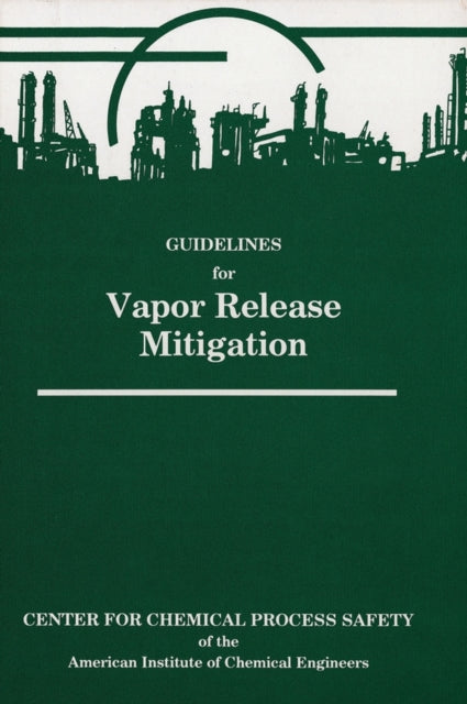 Guidelines for Vapor Release Mitigation