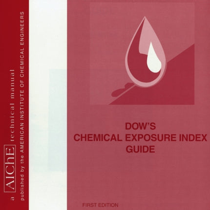 Dow's Chemical Exposure Index Guide