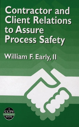 Contractor and Client Relations to Assure Process