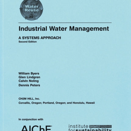 Industrial Water Management A Systems Approach