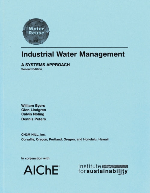 Industrial Water Management A Systems Approach