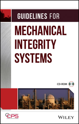 Guidelines for Mechanical Integrity Systems