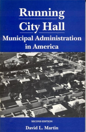 Running City Hall Municipal Administration in