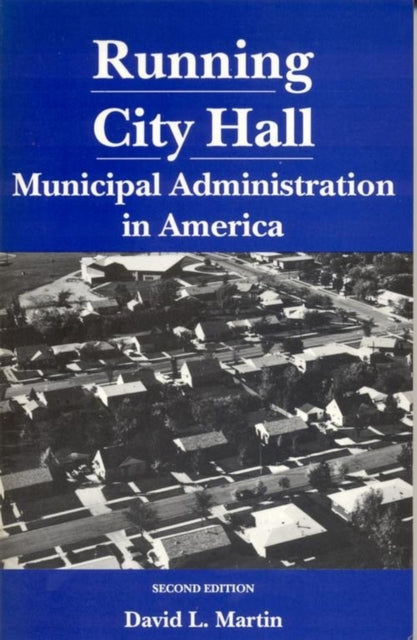 Running City Hall Municipal Administration in