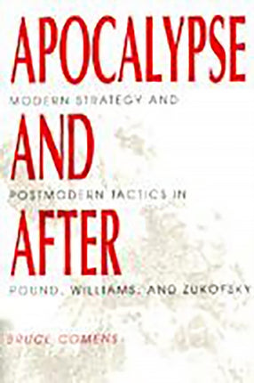Apocalypse and After Modern Strategy and