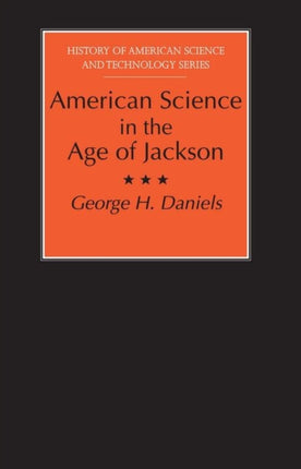 American Science in the Age of Jackson History of