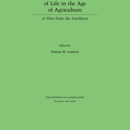 Bioarchaeological Studies of Life in the Age of