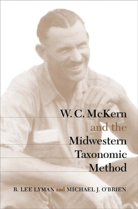 WCMcKern and the Midwestern Taxonomic Method