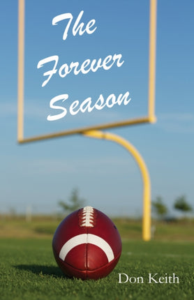 The Forever Season Deep South Book Deep South