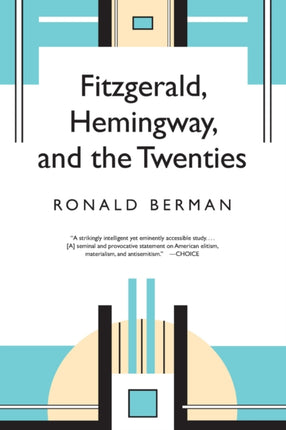 Fitzerald Hemingway  the Twenties