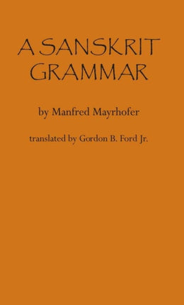 A Sanskrit Grammar