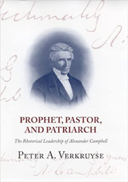 Prophet Pastor and Patriarch The Rhetorical