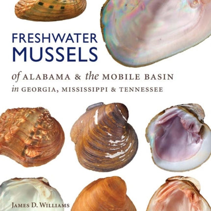 Freshwater Mussels of Alabama and the Mobile