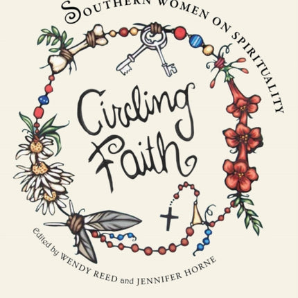 Circling Faith Southern Women on Spirituality