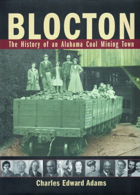 Blocton The History of an Alabama Coal Mining