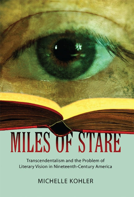 Miles of Stare Transcendentalism and the Problem