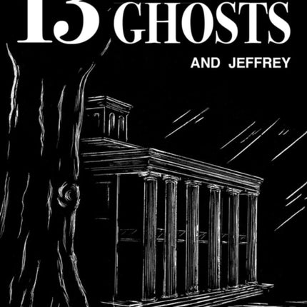 13 Alabama Ghosts and Jeffrey