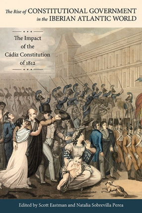 The Rise of Constitutional Government in the