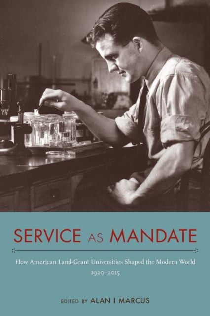 Service as Mandate How American LandGrant