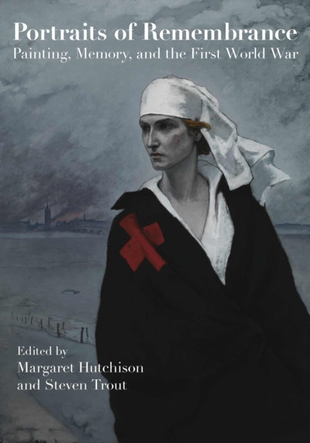 Portraits of Remembrance Painting Memory and the