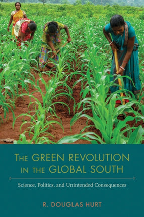 The Green Revolution in the Global South Science