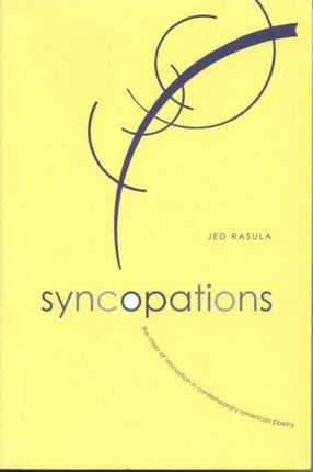 Syncopations The Stress of Innovation in