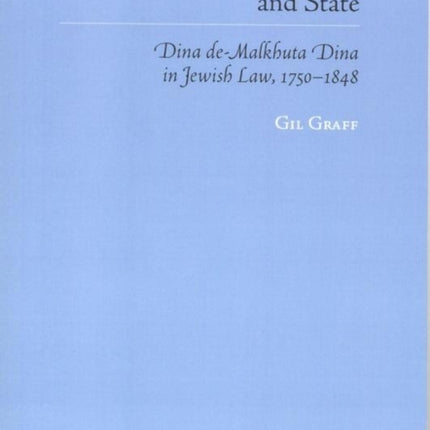Separation of Church and State Dina deMalkhuta Dina in Jewish Law Judaic Studies