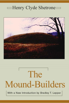 The MoundBuilders Classics in Southeastern Archaeology