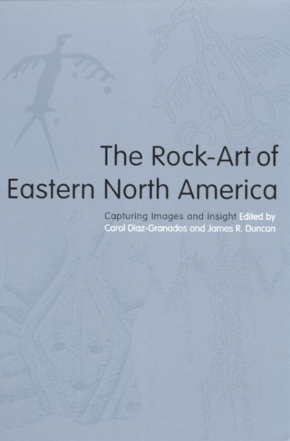The RockArt of Eastern North America Capturing