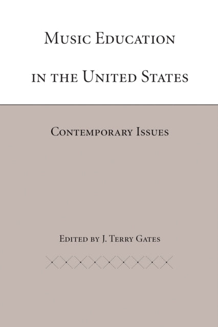 Music Education in the United States Contemporary Issues