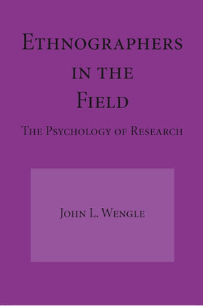 Ethnographers in the Field The Psychology of