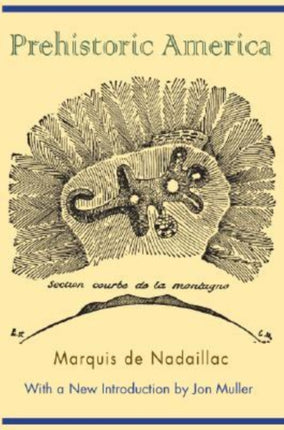Prehistoric America Classics in Southeastern Archaeology