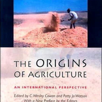 The Origins of Agriculture