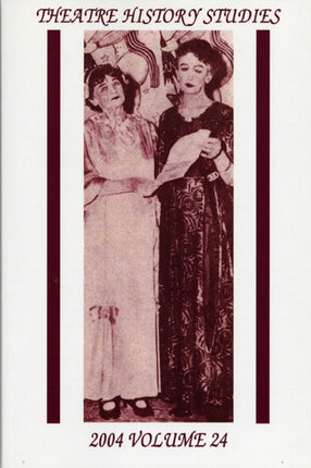 Theatre History Studies 2004 Volume 24