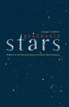 Reachable Stars Patterns in the Ethnoastronomy of