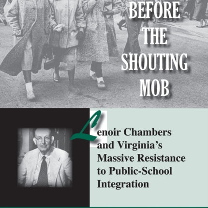 Standing Before the Shouting Mob Lenoir Chambers