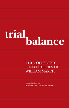 Trial Balance The Collected Short Stories of